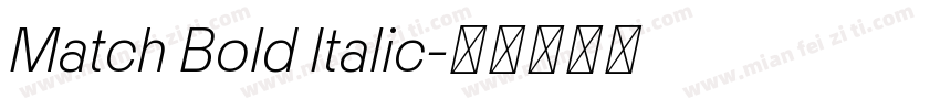 Match Bold Italic字体转换